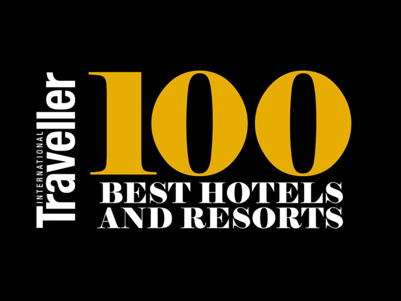 100 Best Hotels & Resorts - International Traveller Magazine