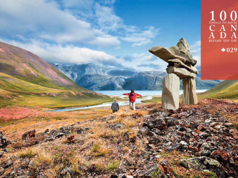 Get insight into Inuit life in the Torngat Mountains