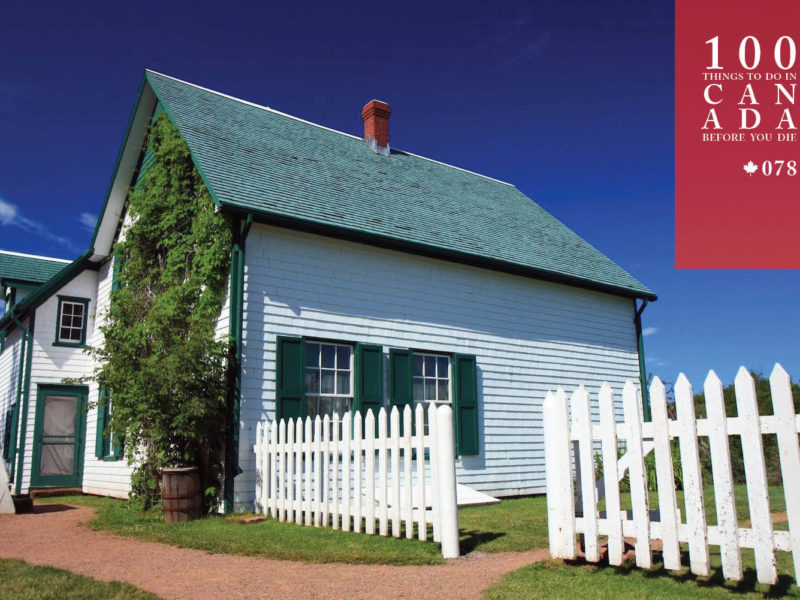 Step into the island home of Canada's beloved Anne of Green Gables