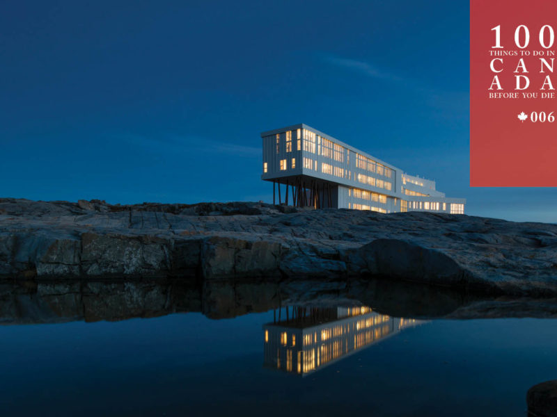 Perch yourself on the edge of the world at Fogo Island Inn